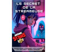 Un livre Brawlstars: Le secret de la streameuse: 6