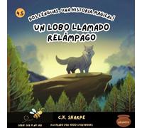 Un Lobo Llamado Relámpago