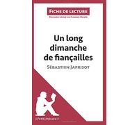 Un long dimanche de fiançailles de Sébastien Japrisot (Fiche de lecture): Analyse complète et résumé détaillé de l'oeuvre