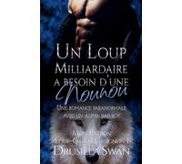 Un loup milliardaire a besoin d'une nounou: 1