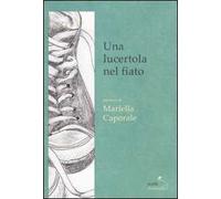 Un lucertola nel fiato