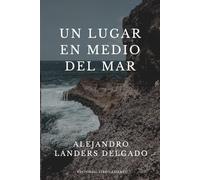 Un lugar en medio del mar
