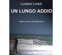 Un lungo addio