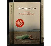 Un lungo fortissimo abbraccio