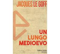 Un lungo Medioevo