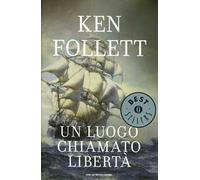 Un luogo chiamato libertà