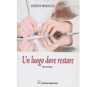 Un luogo dove restare
