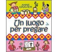 Un luogo per pregare