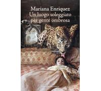 Un luogo soleggiato per gente ombrosa