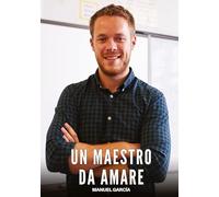 Un Maestro da Amare: Racconti Erotici Gay di Sesso Esplicito per Uomini Adulti