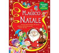 Un magico Natale. Ediz. a colori