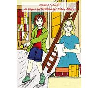 Un magico portafortuna per Tobey Aiberg. Ediz. illustrata