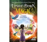 Un magico talent show. Upside down magic (Vol. 3)