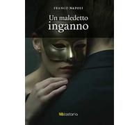 Un maledetto inganno