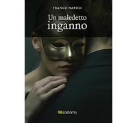 Un maledetto inganno