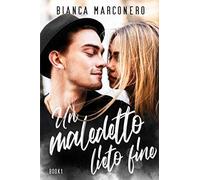Un maledetto lieto fine di Bianca Marconero, 2020, Indipendently Published