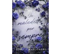 Un maledetto per sempre
