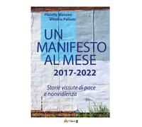 Libri Fiorella Manzini / Pallotti Vittorio - Un Manifesto Al Mese 2017-2022. Sto