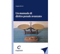 Un manuale di diritto penale avanzato