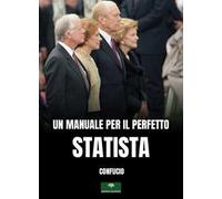 Un manuale per il perfetto statista. Il Lun Yu di Confucio