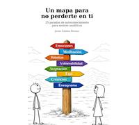 Un mapa para no perderte en ti: 25 paradas de autoconocimiento para mentes analíticas
