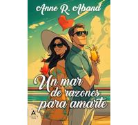 Un mar de razones para amarte: (Rom-com, falso compromiso en un crucero)