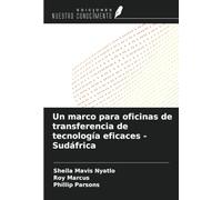 Un marco para oficinas de transferencia de tecnología eficaces - Sudáfrica