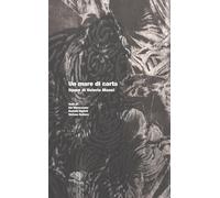 Un mare di carta. Opere di Valeria Manzi. Ediz. a colori