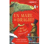 Un mare di draghi! Betsy e Mr. Tigre contro i pirati