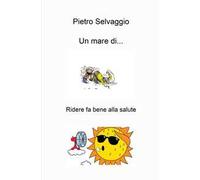 Un mare di.... Ridere fa bene alla salute