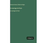 Un mariage de Paris: Un mariage de Paris