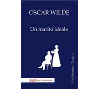 Un marito ideale: 1