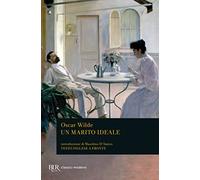 Un marito ideale. Testo inglese a fronte