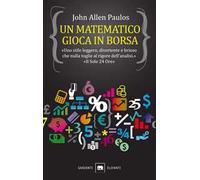 Un matematico gioca in Borsa