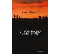 Un matrimonio benedetto