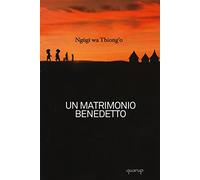 Un matrimonio benedetto