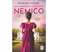 Un matrimonio con il mio nemico