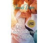 Un matrimonio d'affari. Girl meets duke. Vol. 1