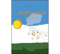 Un matrimonio in... musica