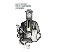 Un meccanismo perverso