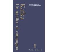 Libri Franz Kafka - Un Medico Di Campagna