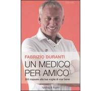 Un medico per amico