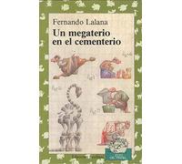 Un megaterio en el cementerio