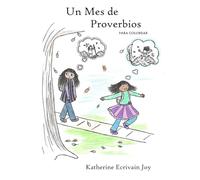 Un Mes de Proverbios para Colorear