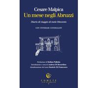 Un mese negli Abruzzi. Diario di viaggio di metà Ottocento