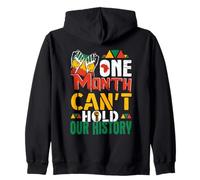 Un mese non può contenere la nostra storia African Pride Black History Felpa con Cappuccio