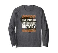 Un Mese Non può Contenere la Nostra Storia Black History Maglia a Manica