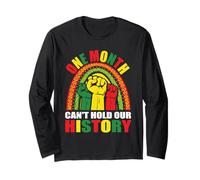 Un Mese Non può Contenere la Nostra Storia - Black History Month Maglia a Manica