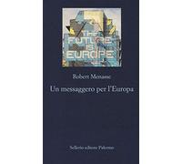 Un messaggero per l'Europa