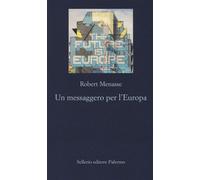 Un messaggero per l'Europa